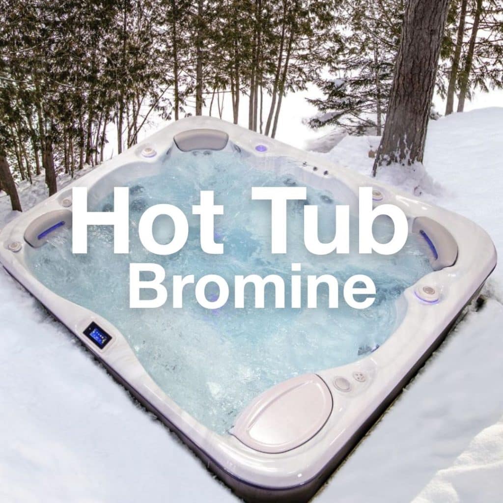 hot tub bromine, bromine, hottubgo