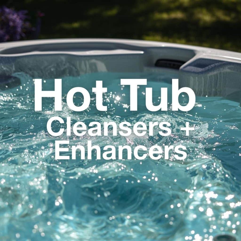 hot tub cleansers, hot tub
